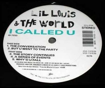 Lil Louis & The World – I Called U